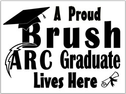 Get Your Brush Graduate Yard Sign - Orders Due This Friday, May 3rd